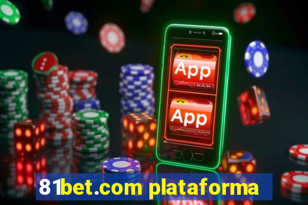 81bet.com plataforma